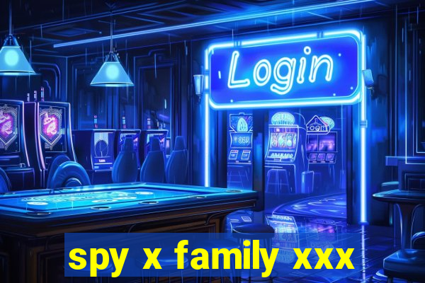 spy x family xxx